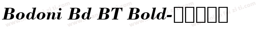 Bodoni Bd BT Bold字体转换